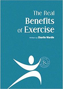 The real benefits of exercise