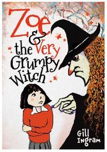 Zoe & the very grumpy witch