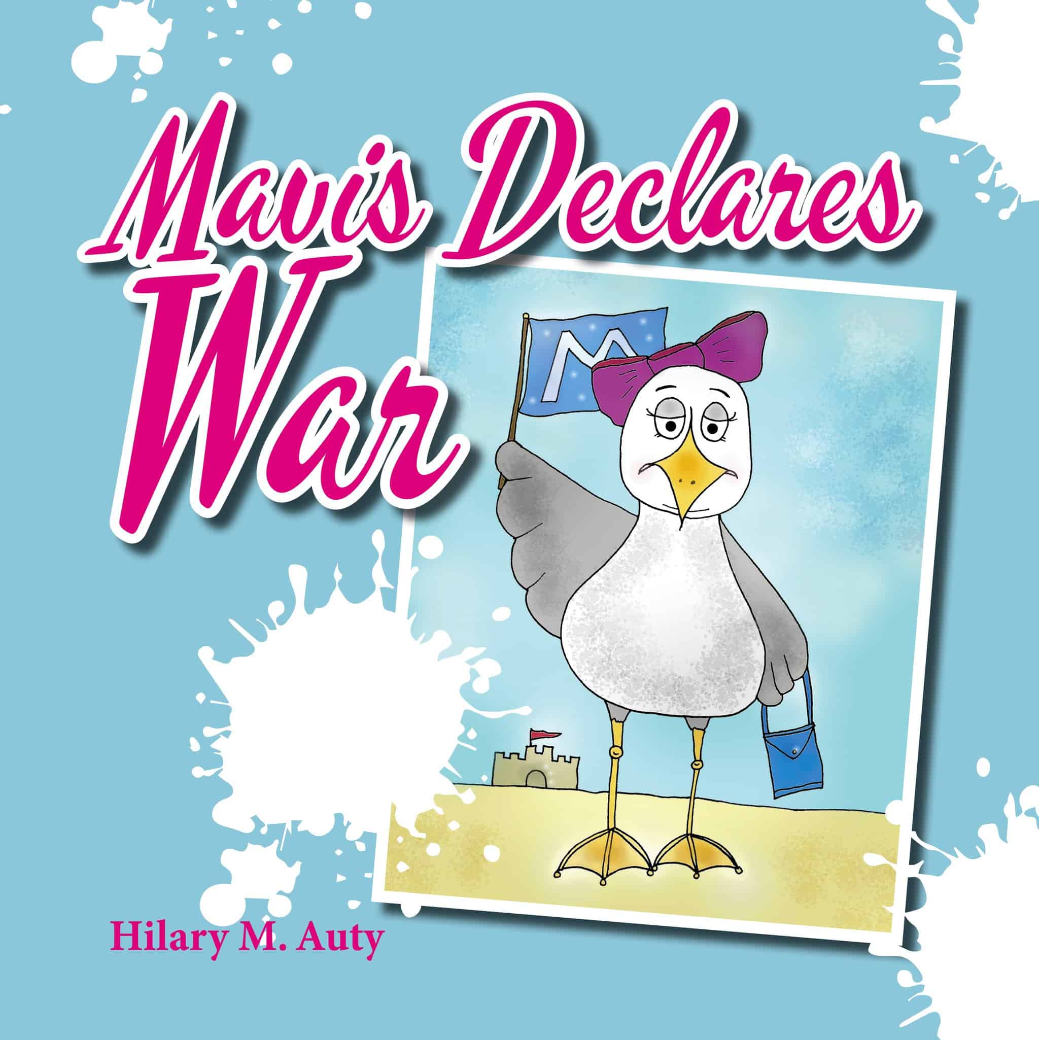 Mavis Declares War